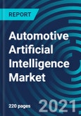 Automotive Artificial Intelligence Market, By Offering (Hardware, Software), Technology (Deep Learning, Machine Learning, Computer Vision, Context Awareness and Natural Language Processing), Process, Application and Region: Global Forecast to 2027- Product Image
