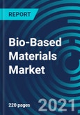 Bio-Based Materials Market, By Type (Bio-Polycarbonate, Bio-Based Polyethylene, Polyethylene Terephthalate), Application (Rigid Packaging, Flexible Packaging, Electrics and Electronics and Others), and Geographic: Global Forecast to 2027- Product Image