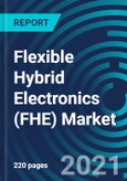 Flexible Hybrid Electronics (FHE) Market, By Application (Electronics including Sensors, Displays and Lighting, Industrial and Environmental Monitoring), Use-cases (Oral Biomarker Sensor, Oxygen sensing) and Geography: Global Forecast to 2027- Product Image