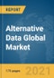 Alternative Data Global Market Report 2021: COVID-19 Implications and Growth - Product Image