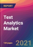 Text Analytics Market Size, Market Share, Application Analysis, Regional Outlook, Growth Trends, Key Players, Competitive Strategies and Forecasts, 2021 to 2029- Product Image