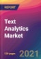 Text Analytics Market Size, Market Share, Application Analysis, Regional Outlook, Growth Trends, Key Players, Competitive Strategies and Forecasts, 2021 to 2029 - Product Thumbnail Image