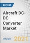 Aircraft DC-DC Converter Market by Application, Aircraft Type (Fixed Wing, Rotary Wing, Unmanned Aerial Vehicles, Air Taxis), Form Factor, Input Voltage, Output Voltage, Output Power, Output Number, Type, and Region - Forecast to 2030 - Product Thumbnail Image