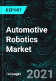 Automotive Robotics Market, Global Forecast, Impact of Coronavirus, Industry Trends, by Components, Growth, Opportunity Company Analysis- Product Image