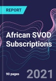 African SVOD Subscriptions- Product Image