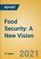 Food Security: A New Vision - Product Image