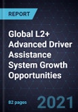 Global L2+ Advanced Driver Assistance System (ADAS) Growth Opportunities- Product Image