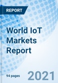 World IoT Markets Report- Product Image