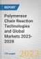 Polymerase Chain Reaction (PCR) Technologies and Global Markets 2023-2028 - Product Thumbnail Image