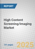 High Content Screening/Imaging: Technologies and Global Markets 2021-2026- Product Image