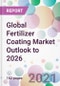 Global Fertilizer Coating Market Outlook to 2026 - Product Thumbnail Image