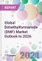 Global Dimethylformamide (DMF) Market Outlook to 2026 - Product Image