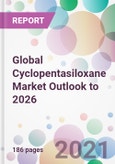 Global Cyclopentasiloxane Market Outlook to 2026- Product Image