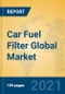 Car Fuel Filter Global Market Insights 2021, Analysis and Forecast to 2026, by Manufacturers, Regions, Technology, Application, Product Type - Product Thumbnail Image