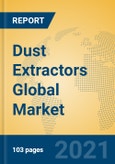 Dust Extractors Global Market Insights 2021, Analysis and Forecast to 2026, by Manufacturers, Regions, Technology, Application- Product Image