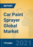 Car Paint Sprayer Global Market Insights 2021, Analysis and Forecast to 2026, by Manufacturers, Regions, Technology, Application, Product Type- Product Image