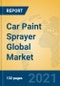 Car Paint Sprayer Global Market Insights 2021, Analysis and Forecast to 2026, by Manufacturers, Regions, Technology, Application, Product Type - Product Thumbnail Image