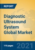 Diagnostic Ultrasound System Global Market Insights 2021, Analysis and Forecast to 2026, by Manufacturers, Regions, Technology, Application, Product Type- Product Image