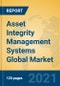 Asset Integrity Management Systems Global Market Insights 2021, Analysis and Forecast to 2026, by Manufacturers, Regions, Technology, Application, Product Type - Product Image