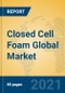 Closed Cell Foam Global Market Insights 2021, Analysis and Forecast to 2026, by Manufacturers, Regions, Technology, Application, Product Type - Product Image