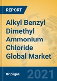 Alkyl Benzyl Dimethyl Ammonium Chloride Global Market Insights 2021, Analysis and Forecast to 2026, by Manufacturers, Regions, Technology, Application, Product Type- Product Image