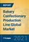 Bakery Confectionary Production Line Global Market Insights 2021, Analysis and Forecast to 2026, by Manufacturers, Regions, Technology, Application, Product Type - Product Image