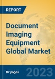 Document Imaging Equipment Global Market Insights 2023, Analysis and Forecast to 2028, by Manufacturers, Regions, Technology, Application, Product Type- Product Image