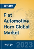 Flat Automotive Horn Global Market Insights 2023, Analysis and Forecast to 2028, by Manufacturers, Regions, Technology, Application, Product Type- Product Image