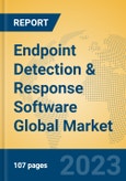 Endpoint Detection & Response Software Global Market Insights 2023, Analysis and Forecast to 2028, by Market Participants, Regions, Technology, Application, Product Type- Product Image