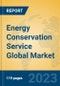 Energy Conservation Service Global Market Insights 2023, Analysis and Forecast to 2028, by Market Participants, Regions, Technology, Application, Product Type - Product Thumbnail Image