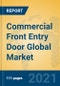 Commercial Front Entry Door Global Market Insights 2021, Analysis and Forecast to 2026, by Manufacturers, Regions, Technology, Application, Product Type - Product Thumbnail Image