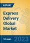 Express Delivery Global Market Insights 2023, Analysis and Forecast to 2028, by Market Participants, Regions, Technology, Application, Product Type - Product Thumbnail Image