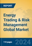 Energy Trading & Risk Management Global Market Insights 2024, Analysis and Forecast to 2029, by Market Participants, Regions, Technology, Application- Product Image