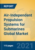 Air-Independent Propulsion Systems for Submarines Global Market Insights 2021, Analysis and Forecast to 2026, by Manufacturers, Regions, Technology, Application, Product Type- Product Image