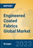 Engineered Coated Fabrics Global Market Insights 2023, Analysis and Forecast to 2028, by Manufacturers, Regions, Technology, Application, Product Type- Product Image