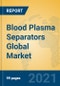 Blood Plasma Separators Global Market Insights 2021, Analysis and Forecast to 2026, by Manufacturers, Regions, Technology, Application, Product Type - Product Thumbnail Image