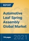 Automotive Leaf Spring Assembly Global Market Insights 2021, Analysis and Forecast to 2026, by Manufacturers, Regions, Technology, Application - Product Thumbnail Image