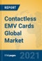 Contactless EMV Cards Global Market Insights 2021, Analysis and Forecast to 2026, by Manufacturers, Regions, Technology, Application, Product Type - Product Thumbnail Image