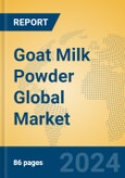 Goat Milk Powder Global Market Insights 2024, Analysis and Forecast to 2029, by Manufacturers, Regions, Technology, Application, Product Type- Product Image