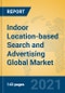 Indoor Location-based Search and Advertising Global Market Insights 2021, Analysis and Forecast to 2026, by Manufacturers, Regions, Technology, Application, Product Type - Product Image