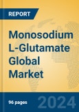 Monosodium L-Glutamate Global Market Insights 2024, Analysis and Forecast to 2029, by Manufacturers, Regions, Technology, Application- Product Image