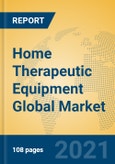 Home Therapeutic Equipment Global Market Insights 2021, Analysis and Forecast to 2026, by Manufacturers, Regions, Technology, Application, Product Type- Product Image