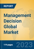 Management Decision Global Market Insights 2023, Analysis and Forecast to 2028, by Market Participants, Regions, Technology, Product Type- Product Image