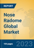 Nose Radome Global Market Insights 2023, Analysis and Forecast to 2028, by Manufacturers, Regions, Technology, Application, Product Type- Product Image