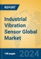 Industrial Vibration Sensor Global Market Insights 2024, Analysis and Forecast to 2029, by Manufacturers, Regions, Technology, Application, and Product Type - Product Thumbnail Image