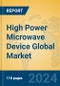 High Power Microwave Device Global Market Insights 2024, Analysis and Forecast to 2029, by Manufacturers, Regions, Technology, Application - Product Image
