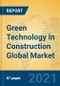 Green Technology In Construction Global Market Insights 2021, Analysis and Forecast to 2026, by Market Participants, Regions, Technology, Application, Product Type - Product Thumbnail Image