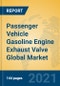 Passenger Vehicle Gasoline Engine Exhaust Valve Global Market Insights 2021, Analysis and Forecast to 2026, by Manufacturers, Regions, Technology, Application, Product Type - Product Thumbnail Image