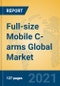 Full-size Mobile C-arms Global Market Insights 2021, Analysis and Forecast to 2026, by Manufacturers, Regions, Technology, Application, Product Type - Product Thumbnail Image