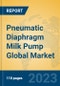 Pneumatic Diaphragm Milk Pump Global Market Insights 2023, Analysis and Forecast to 2028, by Manufacturers, Regions, Technology, Application, Product Type - Product Image
